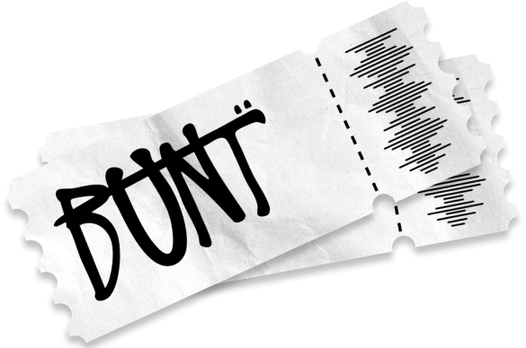 Bunt Tickets