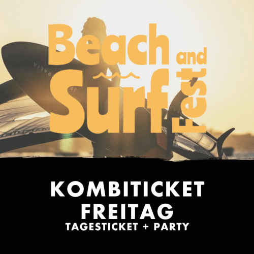 Beach- and Surffest - Kombiticket Freitag Beach- and Surffest - Kombiticket Freitag