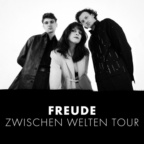 Freude - Zwischen Welten Tour (Graz)