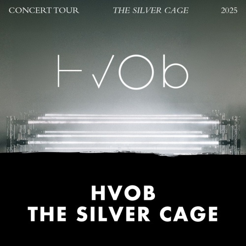 HVOB - The Silver Cage