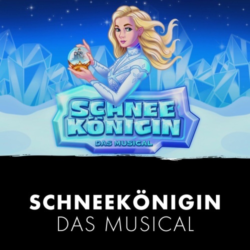 Schneekönigin - Das Musical