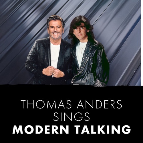 Thomas Anders sings Modern Talking