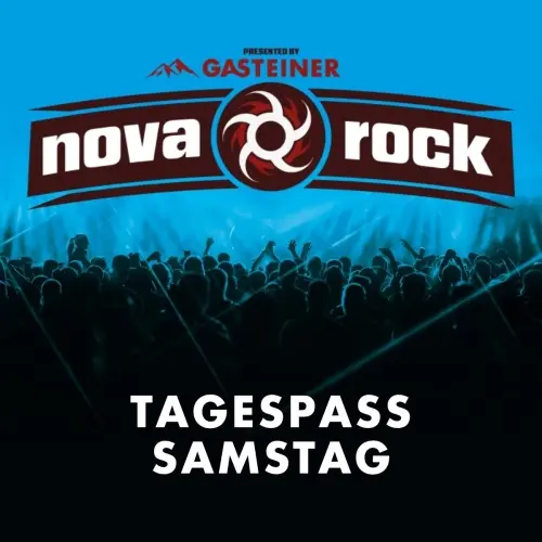 NOVA ROCK Tagespass SAMSTAG