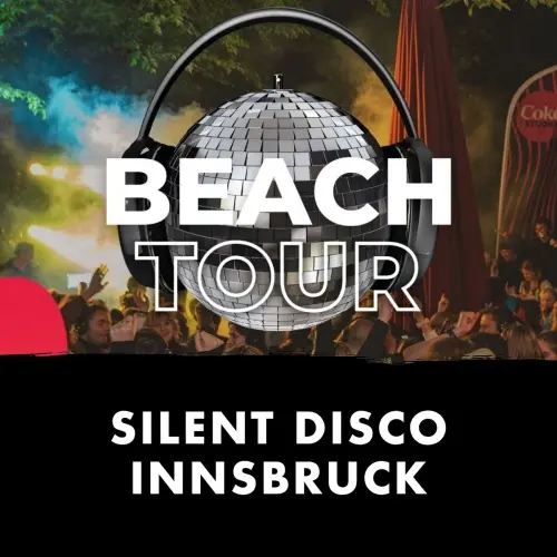 Silent Disco Beachtour Innsbruck