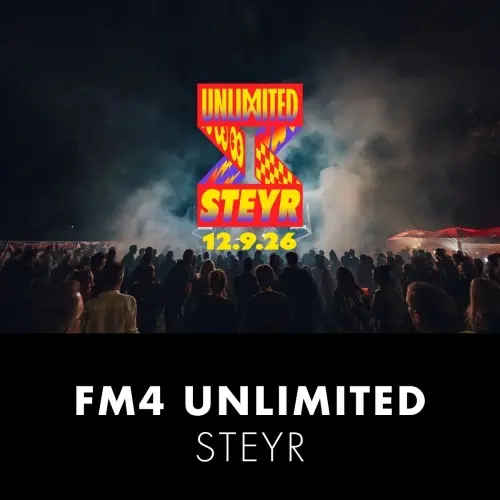 FM4 Unlimited Steyr