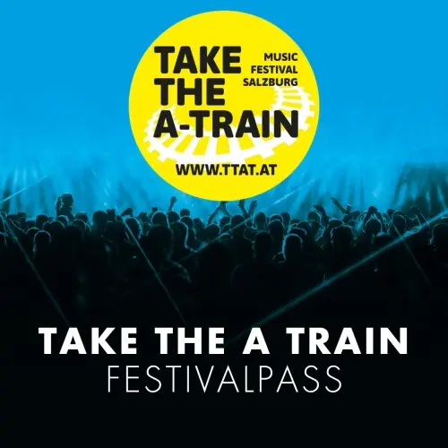 Take The A Train - Festivalpass